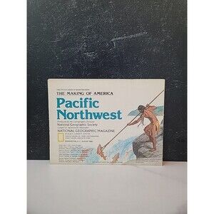 The Making of America Pacific Northwest 1986 National Geographic Vintage Map